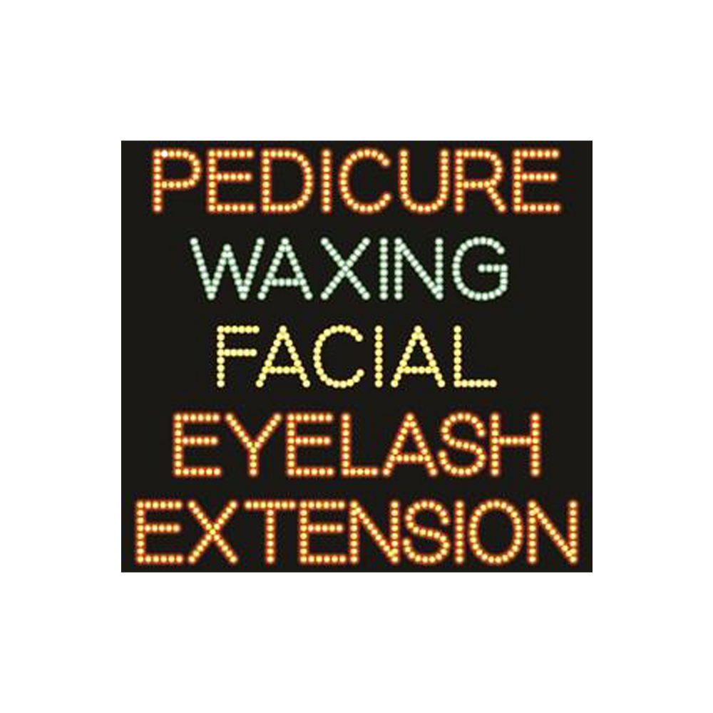 Cre8tion LED signs "Pedicure Waxing Facial Eyelash Extension", P#0602, 23097 BB