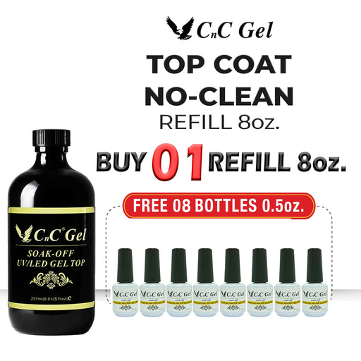 CnC Top No Clean 8oz Refill, Buy 1 Get 8 pcs CnC Base/Top No Clean 0.5oz FREE