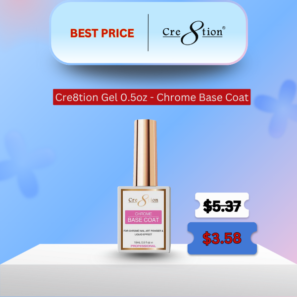 Cre8tion Gel 0.5oz - Chrome Base Coat - Best Price