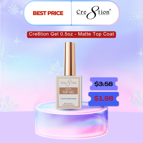 Cre8tion Gel 0.5oz - Matte Top Coat - Best Price (Note: Min order 1 Case Price $1.98)